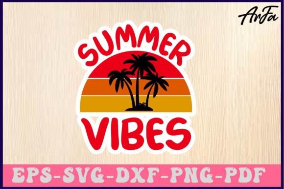 Download Summer Vibes Svg Sticker Designs - Sticker designs Collection